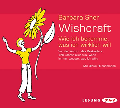 Wishcraft: Wie ich bekomme, was ich wirklich will (3 CDs) (Barbara Sher) von Audio Verlag Der GmbH