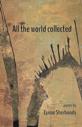 All the world collected von Finishing Line Press