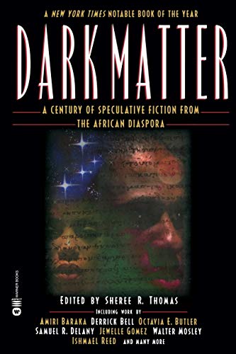 Dark Matter: A Century of Speculative Fiction from the African Diaspora von Aspect