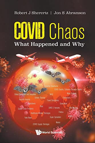 Covid Chaos: What Happened And Why von WSPC