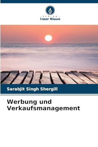 Werbung und Verkaufsmanagement von Verlag Unser Wissen