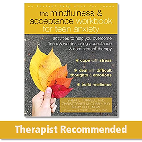 The Mindfulness and Acceptance Workbook for Teen Anxiety: Activities to Help You Overcome Fears and Worries Using Acceptance and Commitment Therapy (Instant Help Book for Teens) von Instant Help Publications