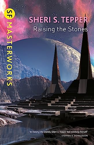 Raising The Stones (S.F. Masterworks)