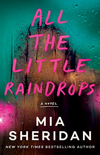 All the Little Raindrops: A Novel von Montlake
