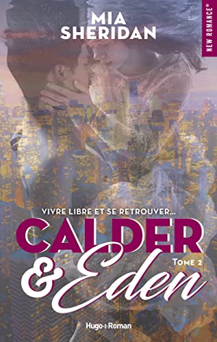 Calder et Eden - Tome 02 Calder et Eden - Tome 02