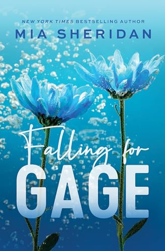 Falling for Gage: The sweep-you-off-your-feet follow-up to the beloved ARCHER'S VOICE Falling for Gage: The sweep-you-off-your-feet follow-up to the beloved ARCHER'S VOICE
