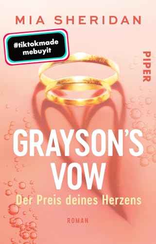 Grayson´s Vow. Der Preis deines Herzens: Roman | TikTok made me buy it: Die spicy Marriage-of-Convenience Romance der »New York Times«-Bestsellerautorin Grayson´s Vow. Der Preis deines Herzens: Roman | TikTok made me buy it: Die spicy Marriage-of-Convenience Romance der »New York Times«-Bestsellerautorin