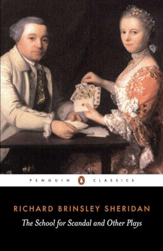 The School for Scandal and Other Plays (Penguin Classics) von Penguin Classics