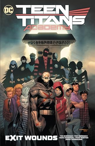 Teen Titans Academy 2: Exit Wounds