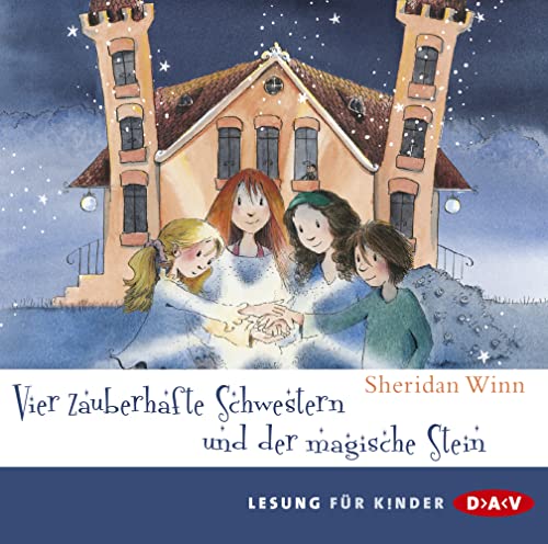 Vier zauberhafte Schwestern und der magische Stein: Lesung mit Musik mit Marie Bierstedt (2 CDs) Vier zauberhafte Schwestern und der magische Stein: Lesung mit Musik mit Marie Bierstedt (2 CDs)