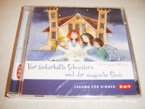 Vier zauberhafte Schwestern und der magische Stein, 2 Audio-CDs: Lesung mit Musik mit Marie Bierstedt (2 CDs)