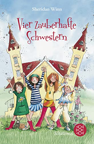 Vier zauberhafte Schwestern Vier zauberhafte Schwestern