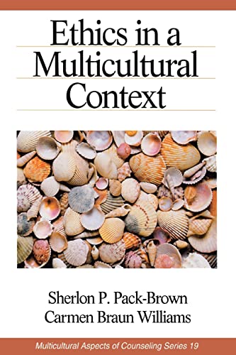 Ethics in a Multicultural Context (Multicultural Aspects of Counseling, Volume 19) von Sage Publications