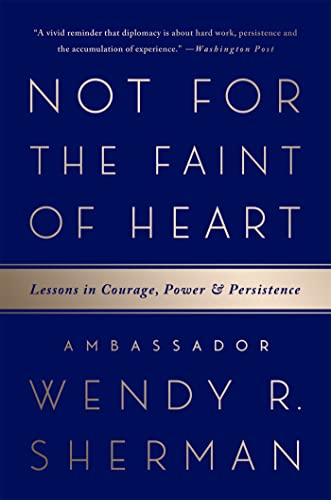 Not for the Faint of Heart: Lessons in Courage, Power, and Persistence von PublicAffairs