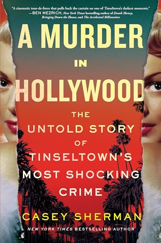 A Murder in Hollywood: The Untold Story of Tinseltown's Most Shocking Crime von Sourcebooks Inc