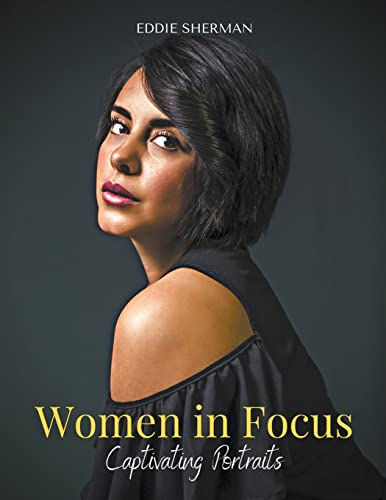 Women in Focus: Captivating Portraits