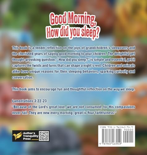 Good Morning, How Did You Sleep? von Authors' Tranquility Press