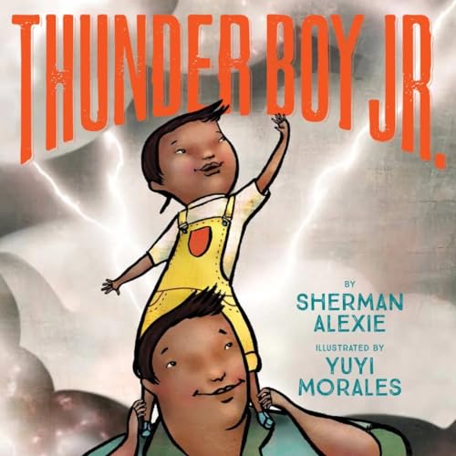 Thunder Boy Jr.: Bilderbuch