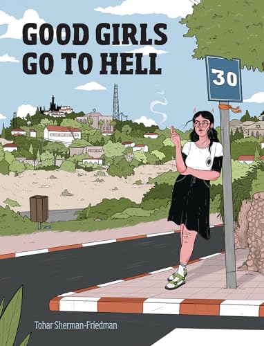 Good Girls Go to Hell von Graphic Mundi