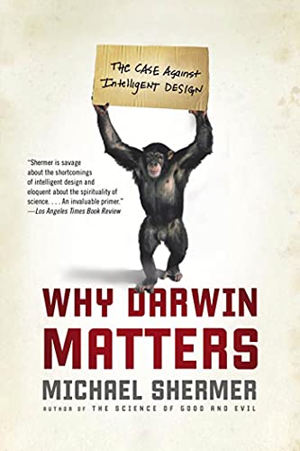 Why Darwin Matters: The Case Against Intelligent Design von Henry Holt