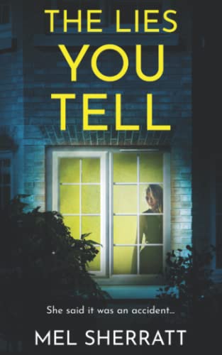 The Lies You Tell
