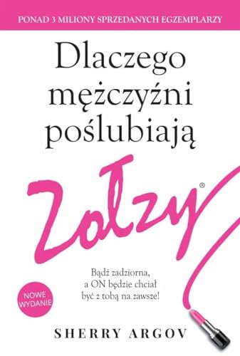 Dlaczego mezczyzni poslubiaja zolzy.