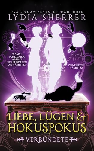 Liebe, Lügen & Hokuspokus - Verbündete