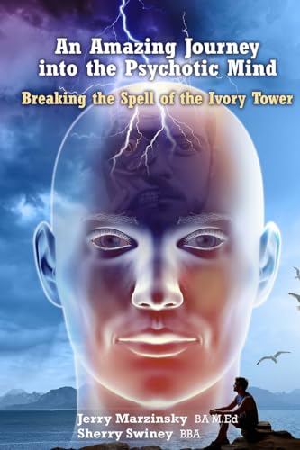 AN AMAZING JOURNEY INTO THE PSYCHOTIC MIND - BREAKING THE SPELL OF THE IVORY TOWER von Lulu