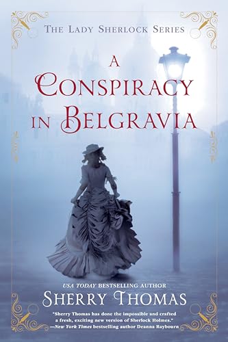 A Conspiracy in Belgravia: The Lady Sherlock Series #2