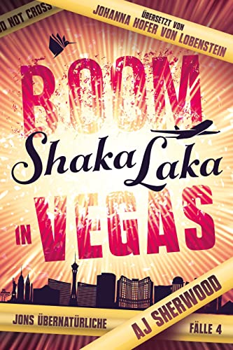 Boom Shaka Laka in Vegas (Jons übernatürliche Fälle) von Second Chances Verlag