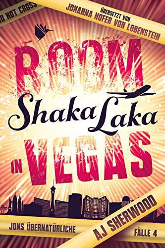 Boom Shaka Laka in Vegas (Jons übernatürliche Fälle)