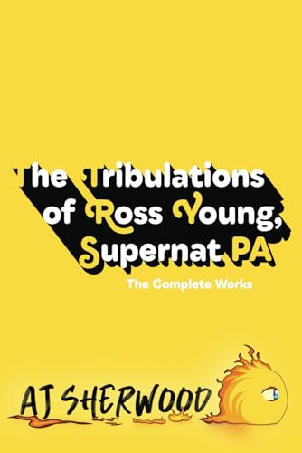 The Tribulations of Ross Young, Supernat PA The Tribulations of Ross Young, Supernat PA
