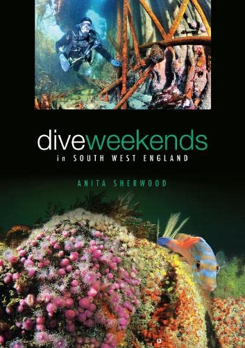 Dive Weekends in South West England von AquaPress