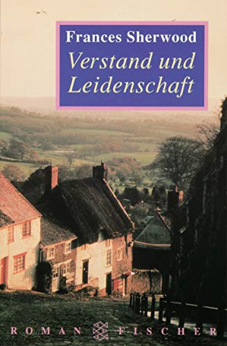 Verstand und Leidenschaft: Roman von FISCHER Taschenbuch
