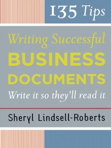 135 Tips for Writing Successful Business Documents von Houghton Mifflin Harcourt