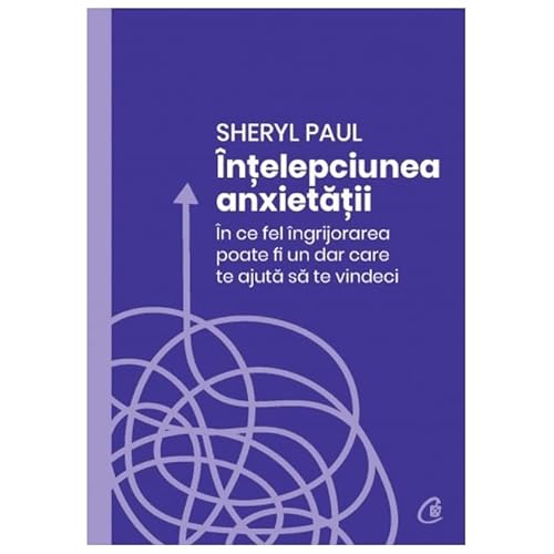 Intelepciunea Anxietatii
