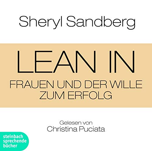 Lean In: Frauen und der Wille zum Erfolg