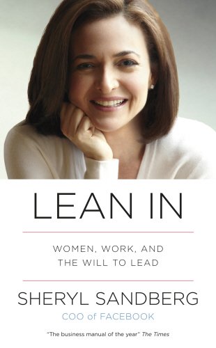 Lean In: Women, Work, and the Will to Lead von WH Allen