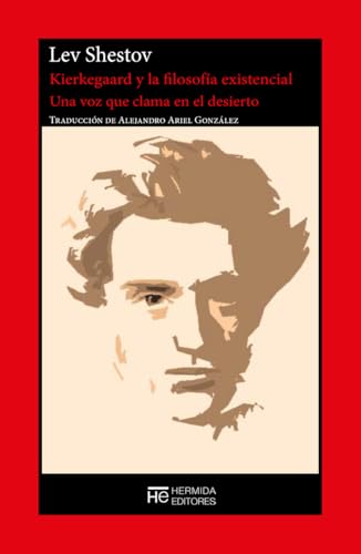 Kierkegaard y la filosofía existencial von Hermida Editores S.L.