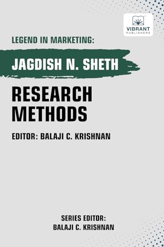 Research Methods (Legend in Marketing, Band 18) von Vibrant Publishers