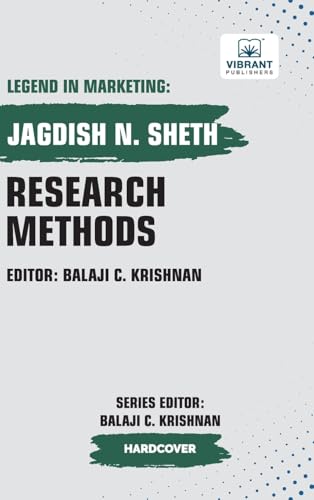 Research Methods (Legend in Marketing, Band 18) von Vibrant Publishers