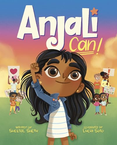 Anjali Can! (Always Anjali, Band 3) von Random House Books for Young Readers