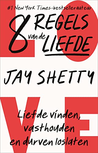 8 regels van de liefde: liefde vinden, vasthouden en durven loslaten von HarperCollins