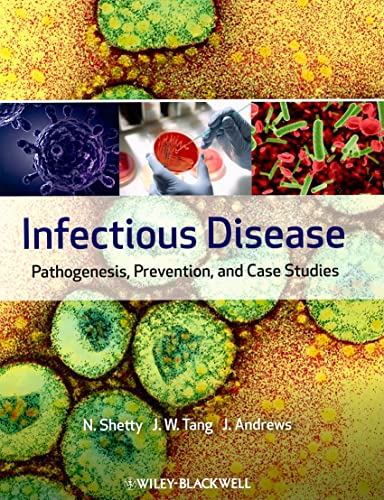 Infectious Disease: Pathogenesis, Prevention and Case Studies von Wiley-Blackwell