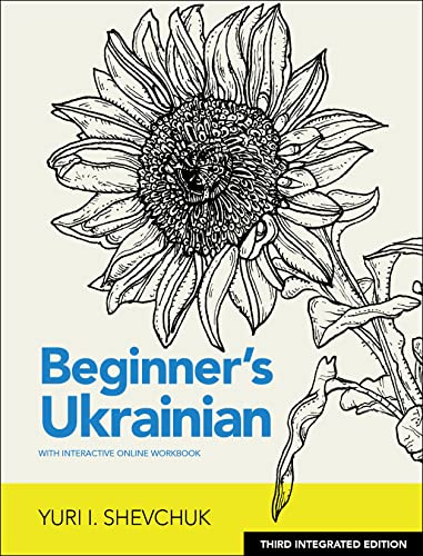 Beginner's Ukrainian With Interactive Online Workbook: Integrated With the Ukrainian-english Collocation Dictionary von Hippocrene Books Inc.,U.S.