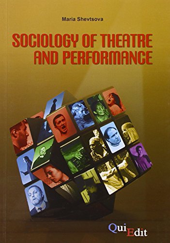 Sociology of theatre and performance