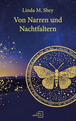 Von Narren und Nachtfaltern - Geschenkausgabe: Hiraeth-Chroniken - Teil 1