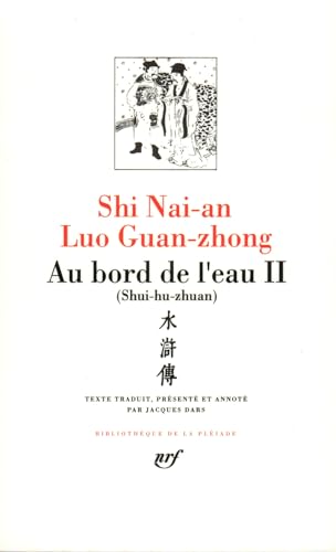 Au bord de l'eau: SHUI-HU-ZHUAN) (2) von GALLIMARD