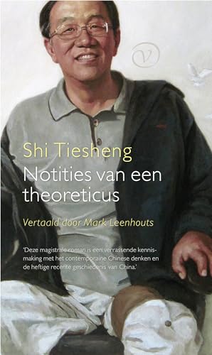 Notities van een theoreticus von Uitgeverij Van Oorschot
