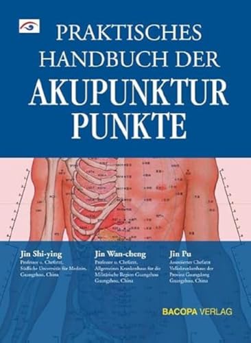 Praktisches Handbuch der Akupunkturpunkte von Bacopa